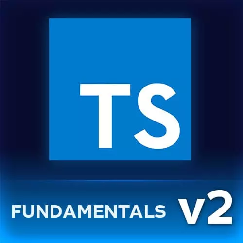 TypeScript 3 Fundamentals, v2
