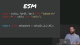 EcmaScript Modules (ESM)
