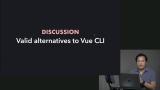 Vue CLI Alternatives and Q&A
