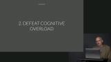 Reducing Cognitive Load