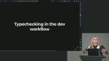 Type-Checking Dev Workflow